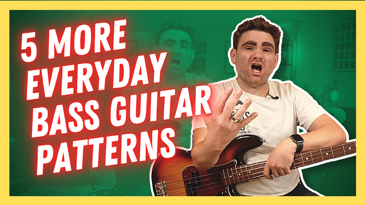 YT315 5 More Everyday Bass Guitar Patterns