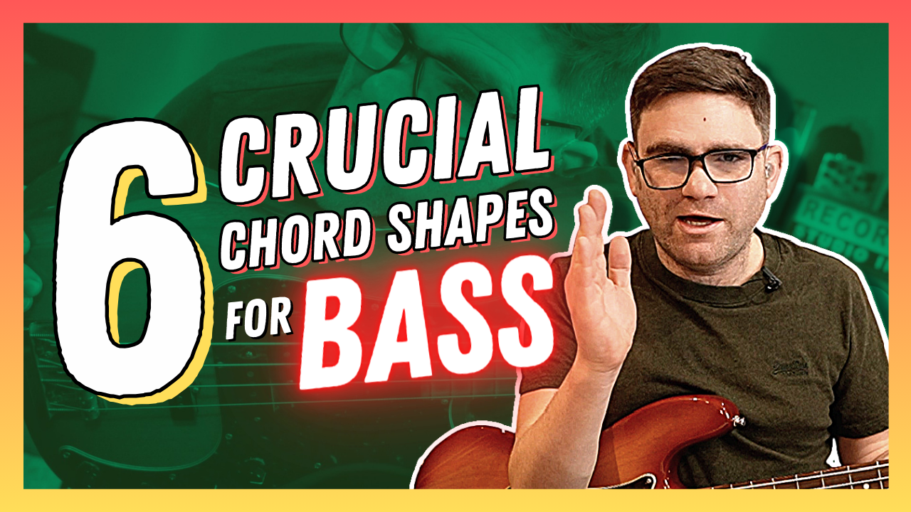 YT325 6 Crucial Chord Shapes For Bass