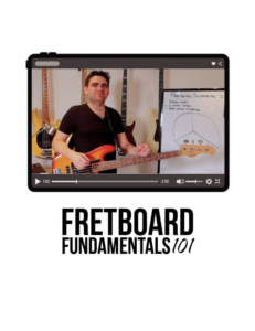 Fretboard Fundamentals 101