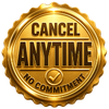 Cancel Anytime Guarantee